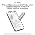 Plaud - Enregistreur vocal Notepin - Argent lunaire-Entrée multimodale