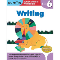 Éditions Kumon - Cahiers d'exercices pédagogiques pour enfants, Writing, 6e année-L'éducation des enfants