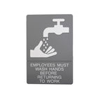 Headline Sign - Enseigne « Les employés doivent se laver les mains », 6" x 9", gris/blanc-Gris avec pictogramme et lettres blancs