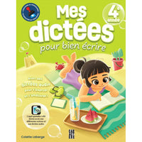 Caractère - Mes dictées pour bien écrire 4e année - Français-Offre En Plus D’Un Corrigé Détaillé Et Détachable