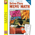 Remedia Drive-Thru Menu Maths : additionner et soustraire un livre d'argent, de la 3e à la 5e année-Une approche appétissante pour l'apprentissage des compétences en mathématiques