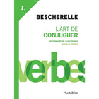 Bescherelle - Art de conjuguer-Livre de grammaire