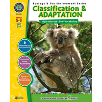 Classroom Complete Press Ecology & The Environment Series Classification & Adaptation Book, Grade 5-8-Que classons-nous ? Quelle est la différence entre les animaux à sang chaud et les animaux à sang froid ?