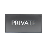 Headline Sign - Panneau « Private » Premier - 4 po H x 8 po L - Noir-Message du panneau : « PRIVATE » (Prive)